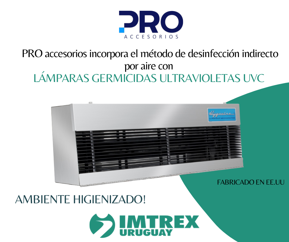 PRO Accesorios incorpora la solución de desinfección de ambientes por lamparas germicidas ultravioletas – UVC-